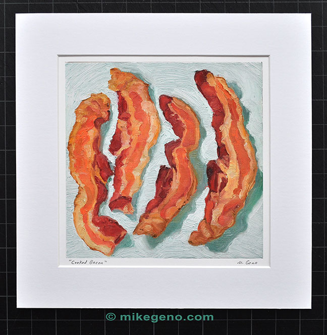 Cooked Bacon print by Mike Geno