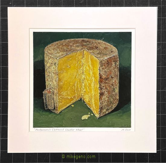 matted print of Montgomery's Clothbound Cheddar Wheel, original artwork by Mike Geno