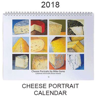 2018 Cheese Portrait Calendar, original artwork by Mike Geno