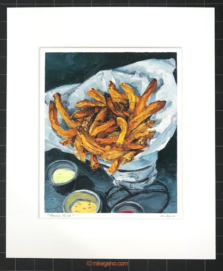 matted print of French Fries, original artwork by Mike Geno
