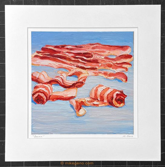 matted print of Bacon, original artwork by Mike Geno